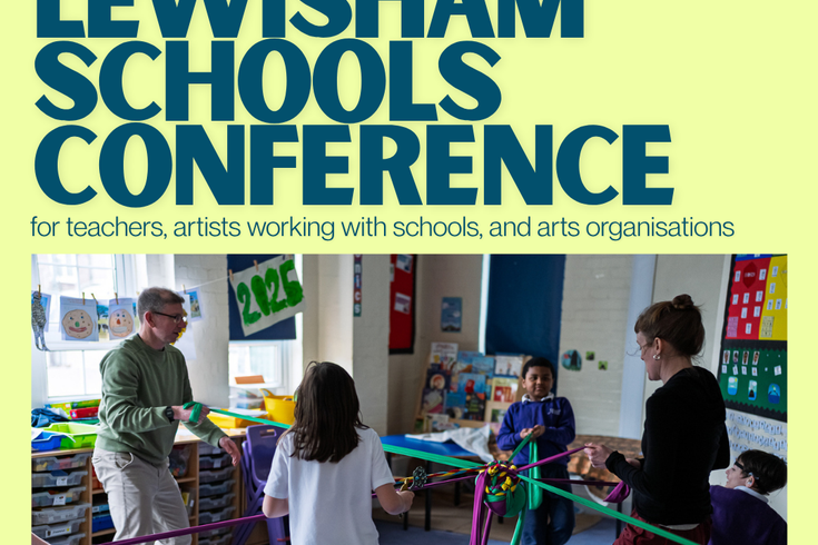 LCEP & LASH Arts in Lewisham Schools Conference 2026