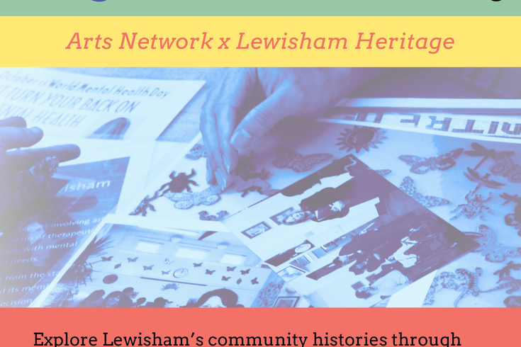 A green, yellow, blue and orange poster, with an image of a hand on top of photographs from the Arts Network archive. The text on the poster is the same as the text in the description of the event.