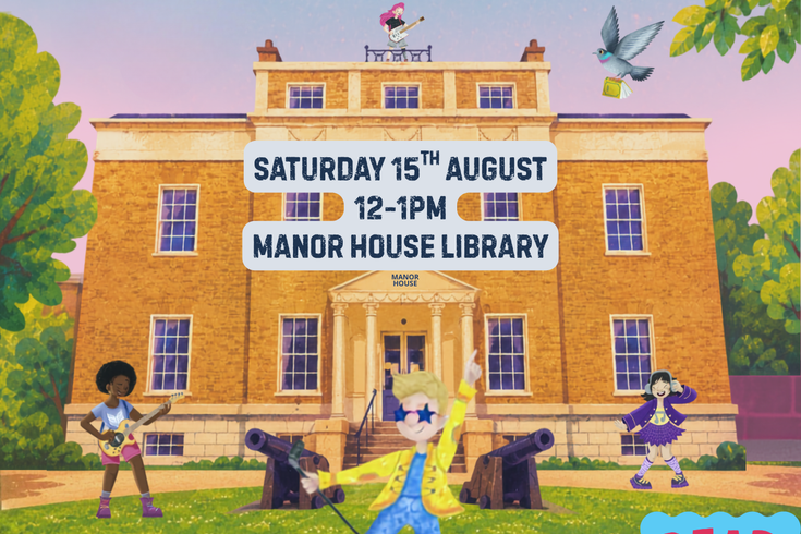 Summer Reading Challenge characters playing instruments in front of a drawing of Manor House Library with event details