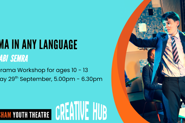 Drama In Any Langauge (Ages 10 - 13)