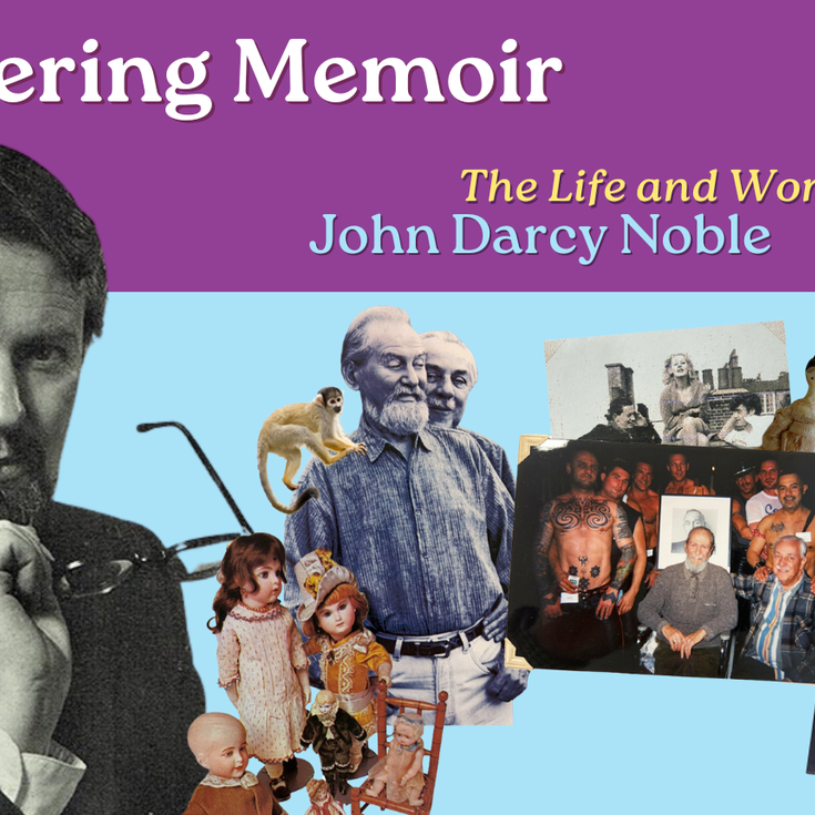Glittering Memoir: The Life and Work of John Darcy Noble