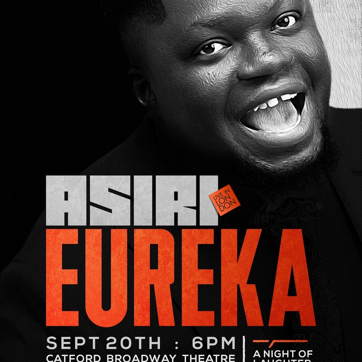 A man in a suit smiles widely on a comedy event poster titled "ASIRI EUREKA," taking place at Catford Broadway Theatre on September 20th at 6pm.